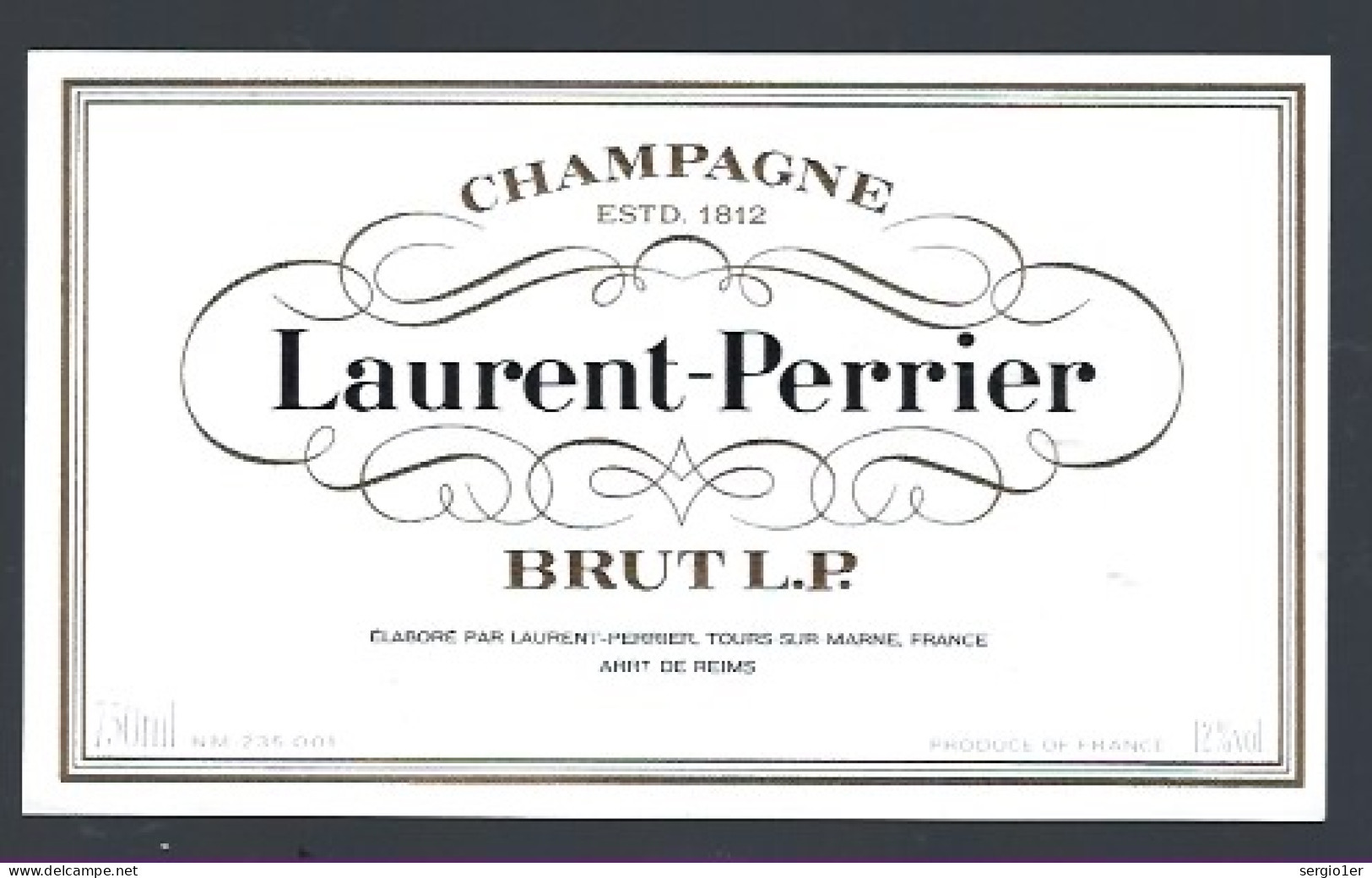 Etiquette Champagne Brut LP Laurent Perrier Tours Sur Marne  Marne 51 Avec Sa Collerette - Champan