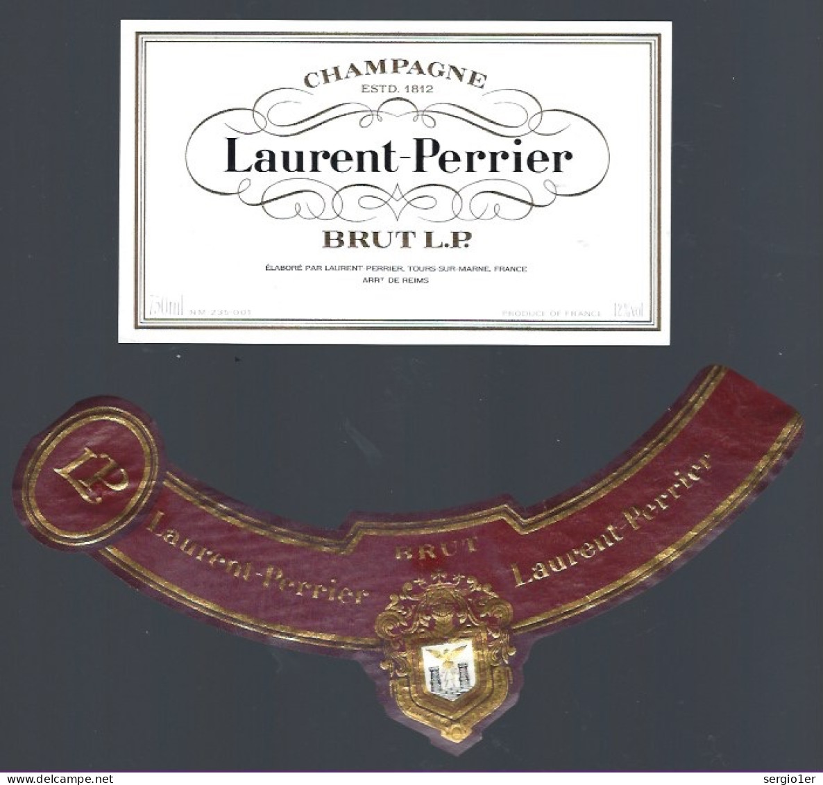 Etiquette Champagne Brut LP Laurent Perrier Tours Sur Marne  Marne 51 Avec Sa Collerette - Champagne