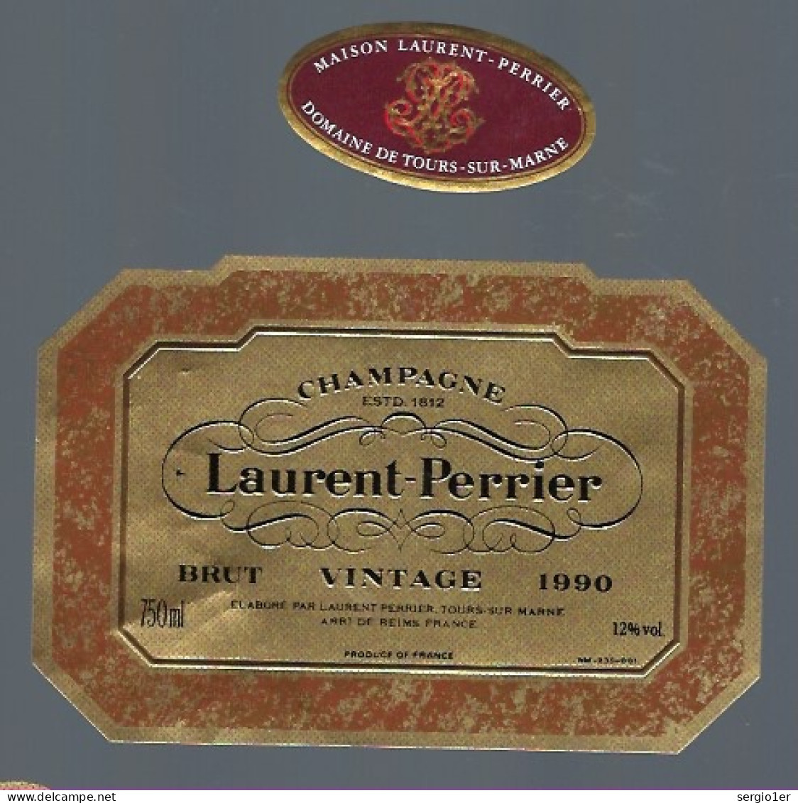 Etiquette Champagne Brut Vintage 1990 Laurent Perrier Tours Sur Marne  Marne 51 Avec Sa Collerette - Champan