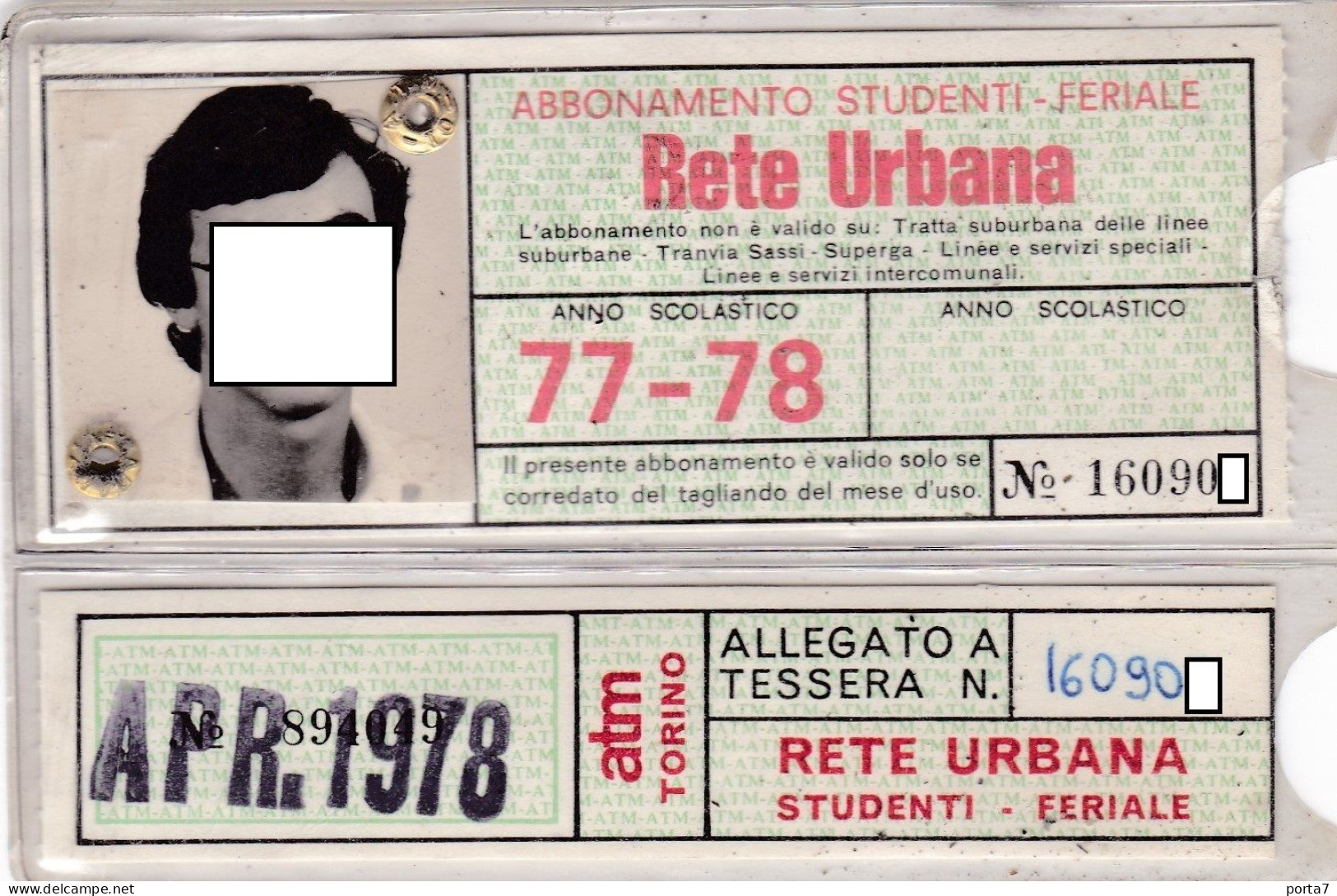 BIGLIETTO  ABBONAMENTO ATM TORINO - STUDENTI - LINEE 77 - 78 ANNO 1978 - Europe