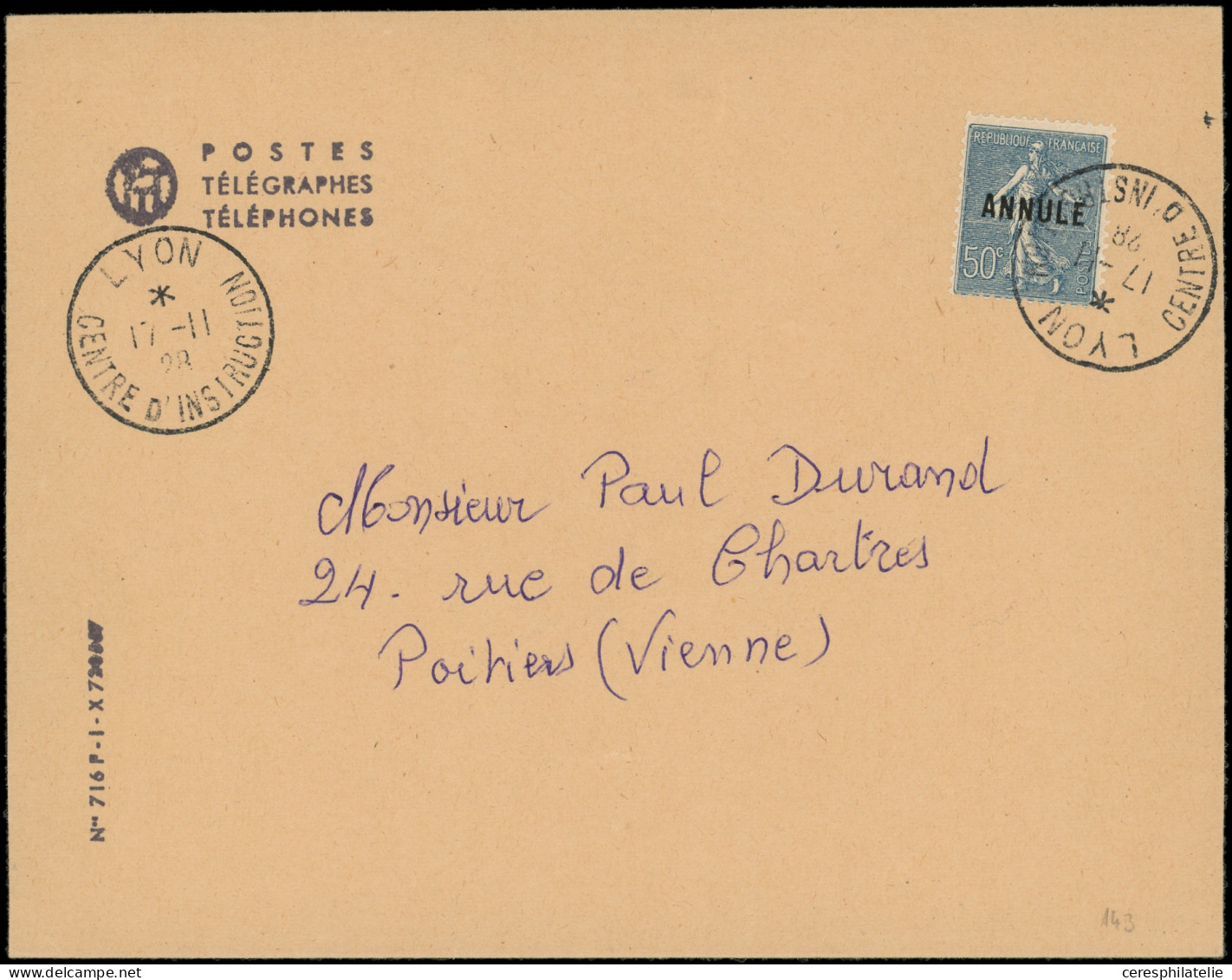 Let COURS D'INSTRUCTION - 161-CI 2  Semeuse Lignée, 50c. Bleu, Surch. ANNULE Obl. LYON CENTRE D'INSTRUCTION 17/11/28 S.  - Lehrkurse