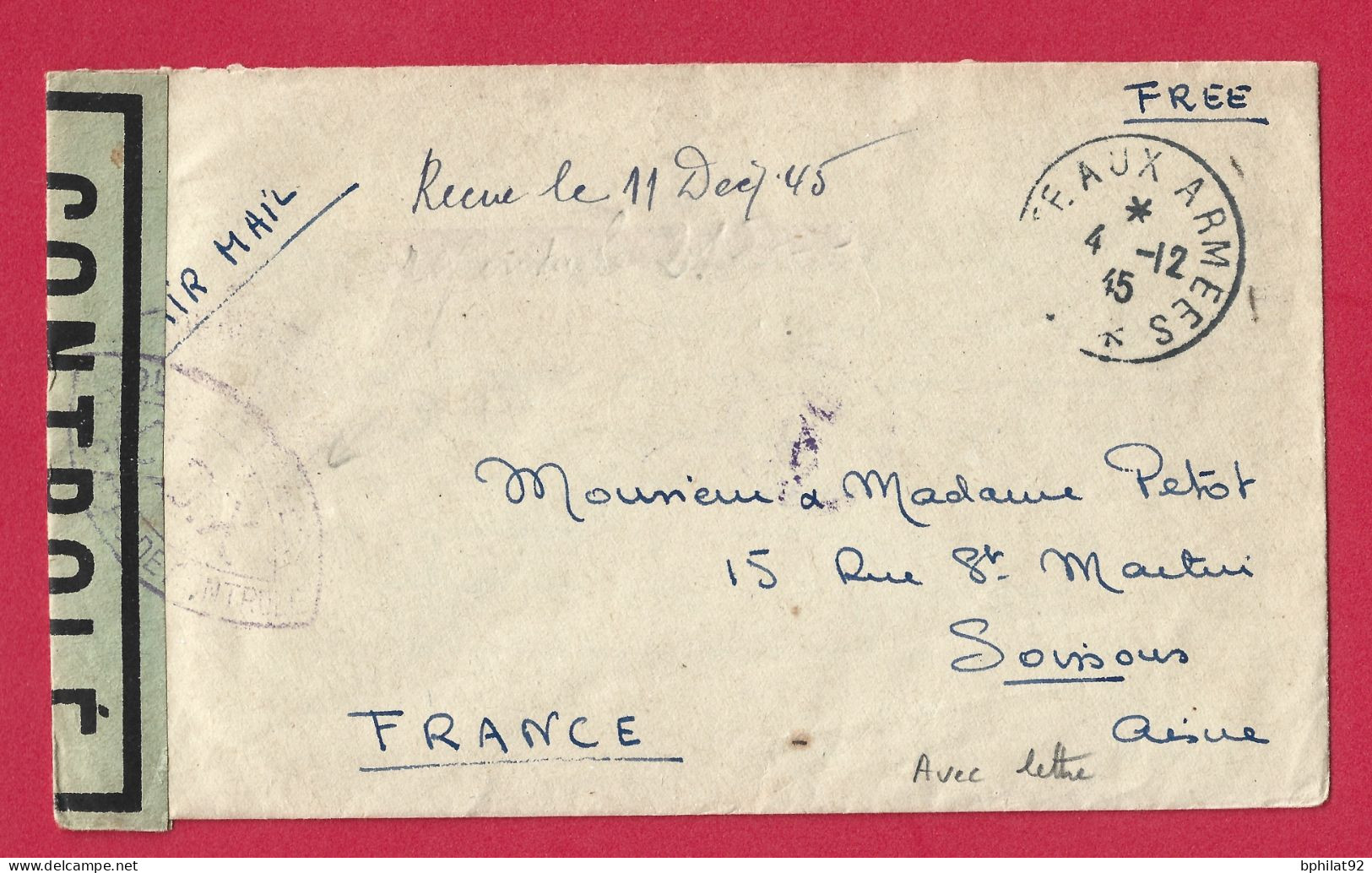 !!! INDOCHINE, LETTRE EN FRANCHISE PAR AVION CACHET BPM 405 DE 1945 AVEC CENSURE - Luftpost