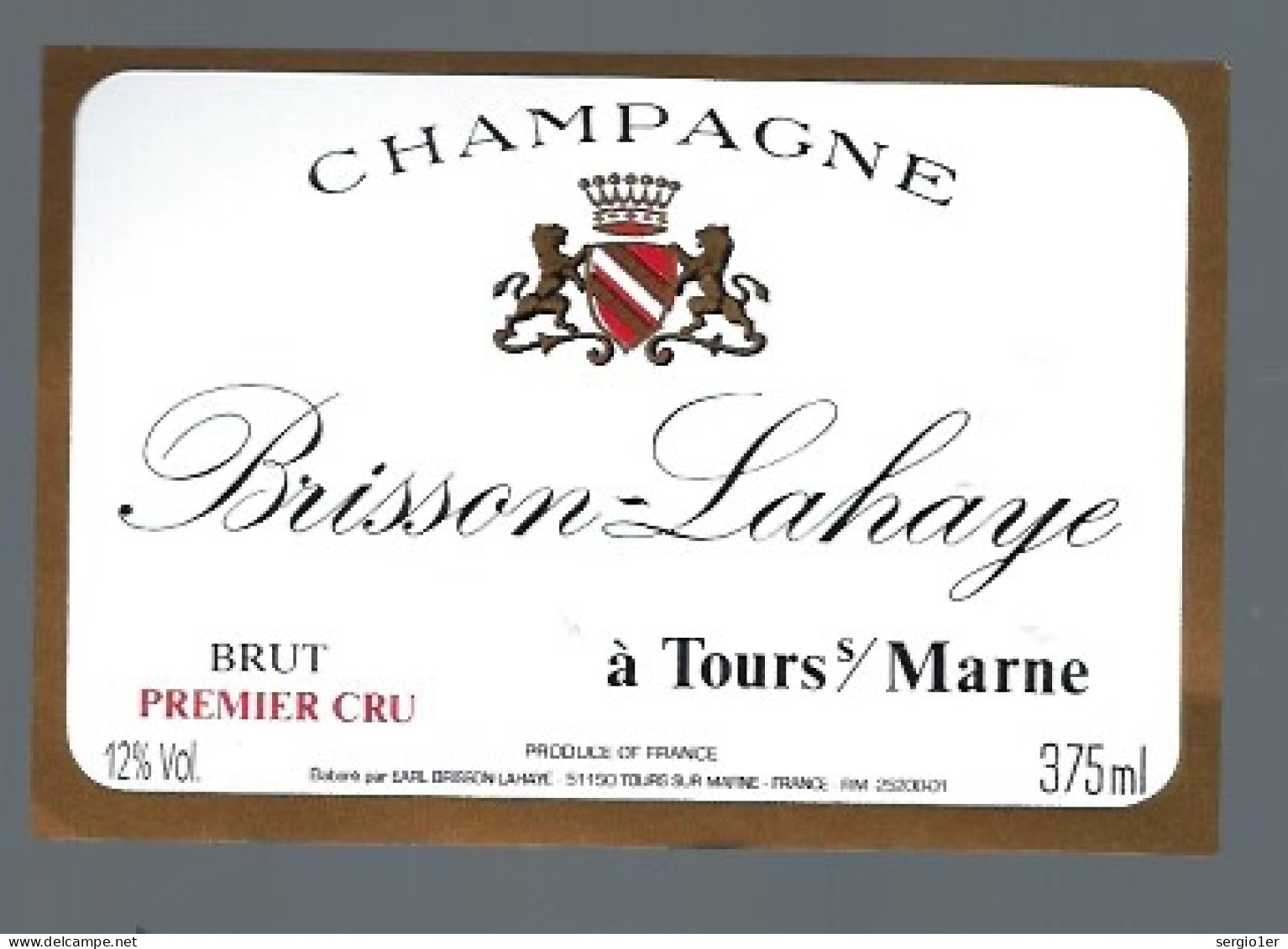 Etiquette Champagne  Brut 1er Cru Brisson Lahaye Tours Sur Marne  Marne 51 - Champagner