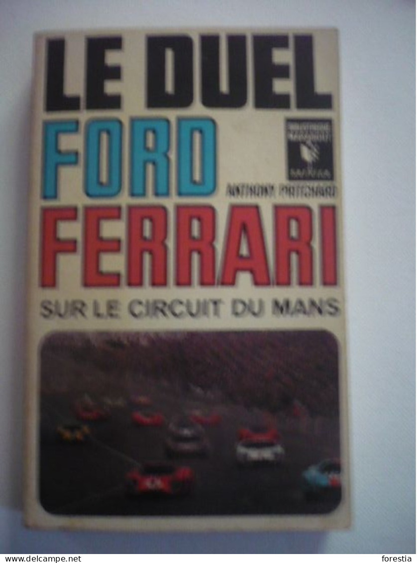 Le Duel Ford Ferrari Sur Le Circuit Du Mans - Auto