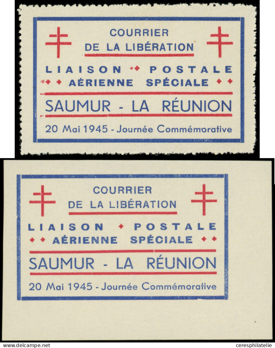 (*) LA  LIBERATION - SAUMUR LIBERATION 1 Et 1a : Vignette Bleue Et Rouge, Dentelée Et Non Dentelée Cdf, TB - Libération