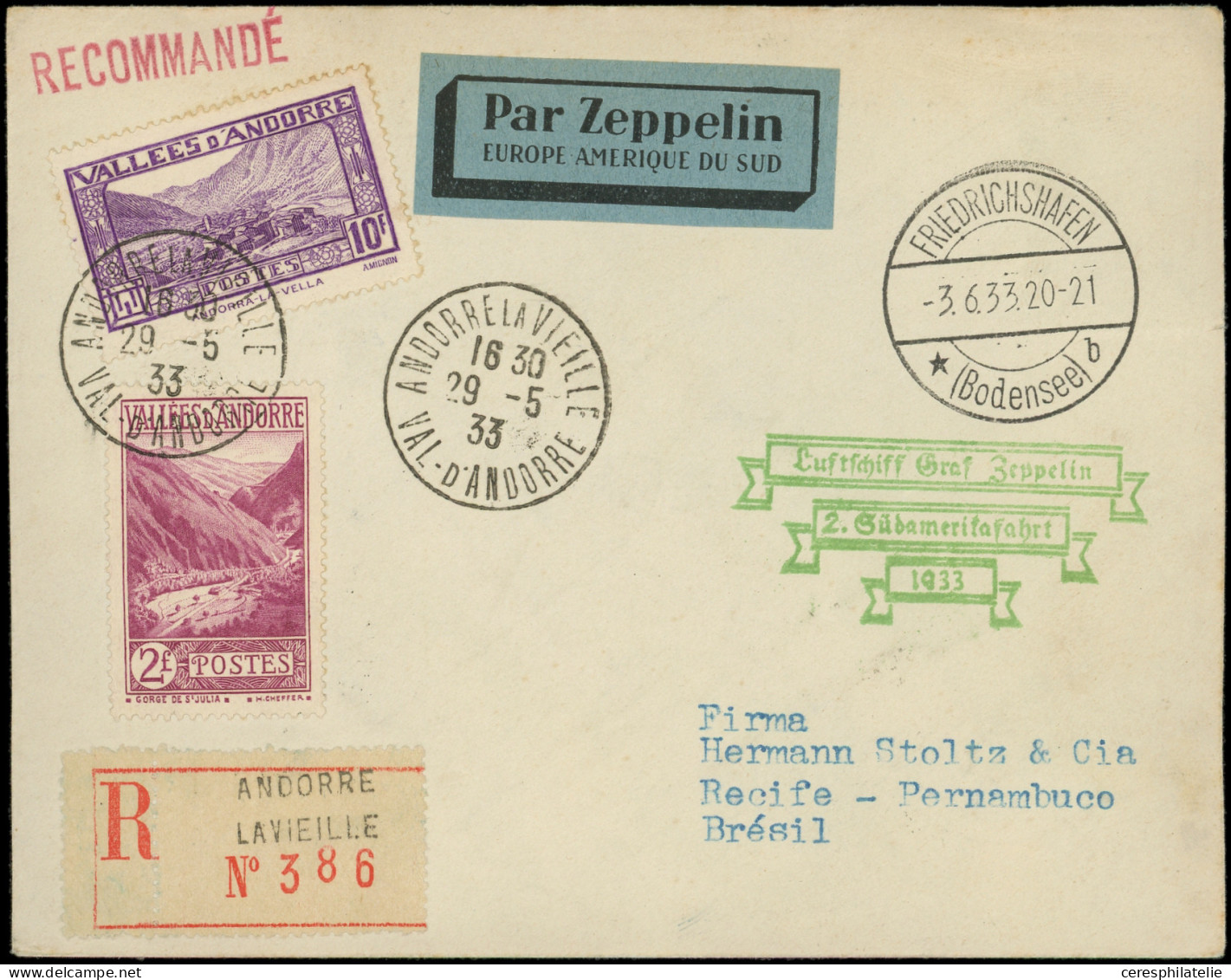 Let ANDORRE 41 Et 44 : 2f. Et 10f. Obl. ANDORRE LA VIEILLE 29/5/33 S. Env. Rec., Cachet Zeppelin, Càd Friedrichshafen 3/ - Storia Postale