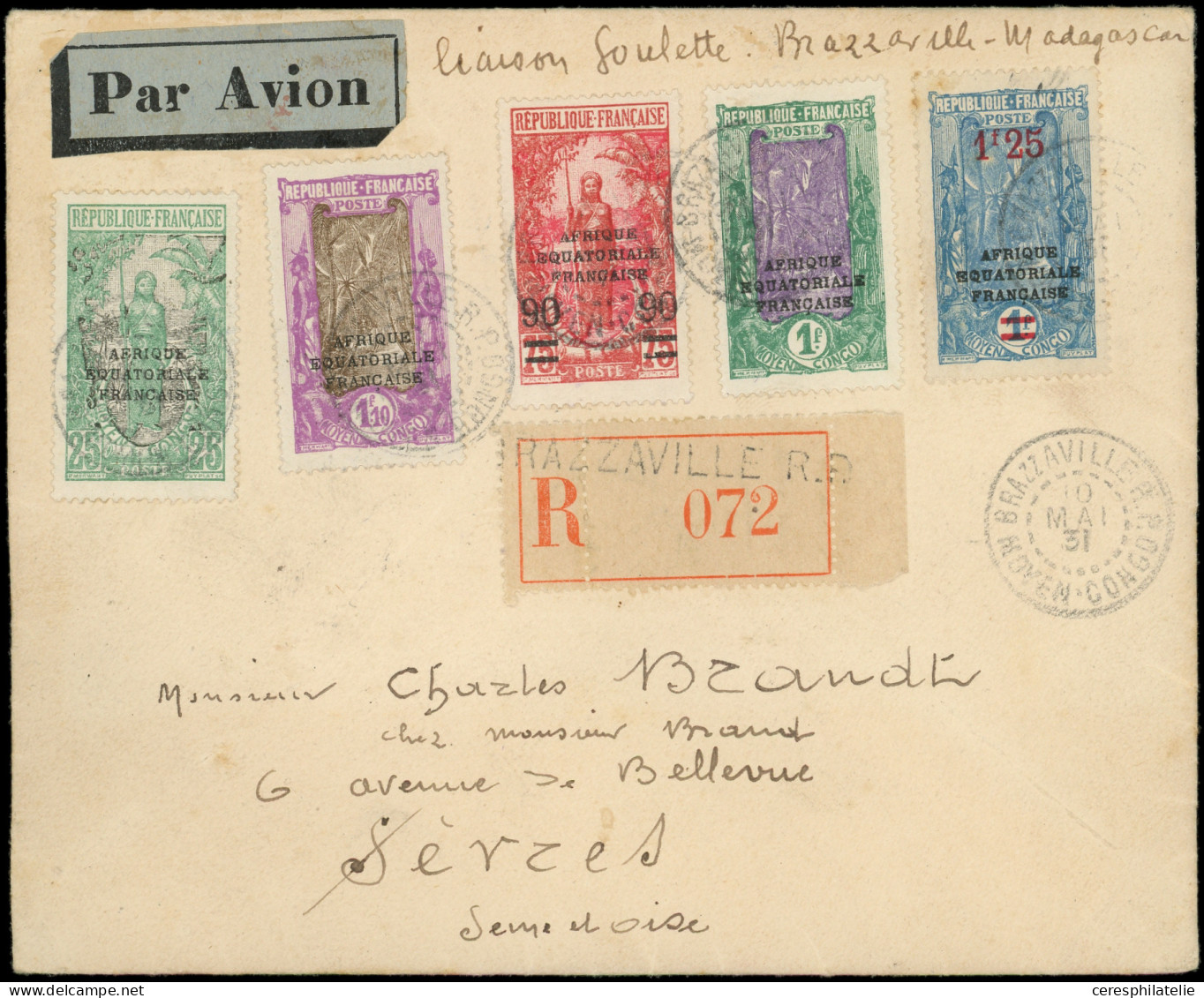 Let CONGO 79, 86, 99A, 100 Et 101 Obl. BRAZZAVILLE 10/5/31 S. Env. Rec. Par Avion, Arr. SEVRES, TB - Autres & Non Classés