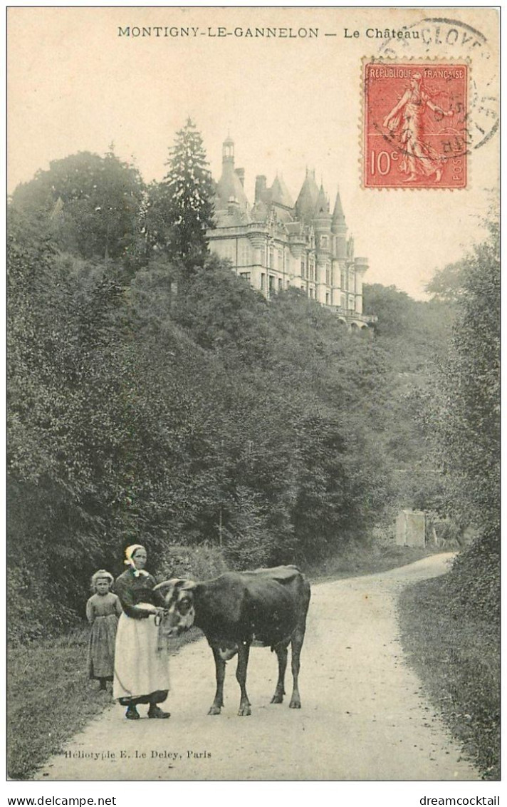 28 MONTIGNY-LE-GANNELON. Le Château 1907. Fermière Et Vache - Montigny-le-Gannelon