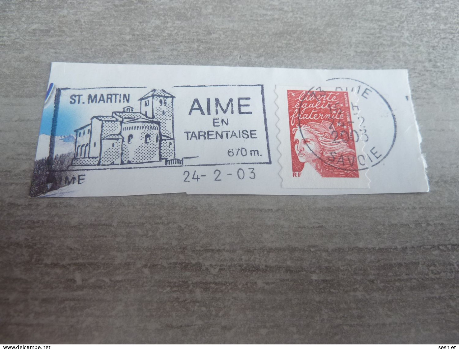 Aime En Tarentaise (Savoie) - St Martin - Yt 3419-3729 Adhésif 30 - Flamme Philatélique - Année 2003 - - Used Stamps