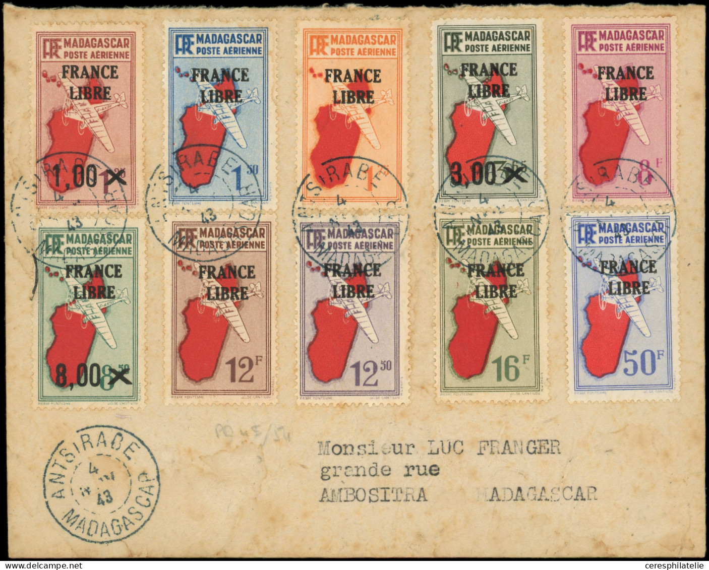 Let MADAGASCAR PA 45/54 : La Série FRANCE LIBRE Obl. ANTSIRABE 4/11/43 S. Env., Arr. AMBOSITRA, TB - Andere & Zonder Classificatie