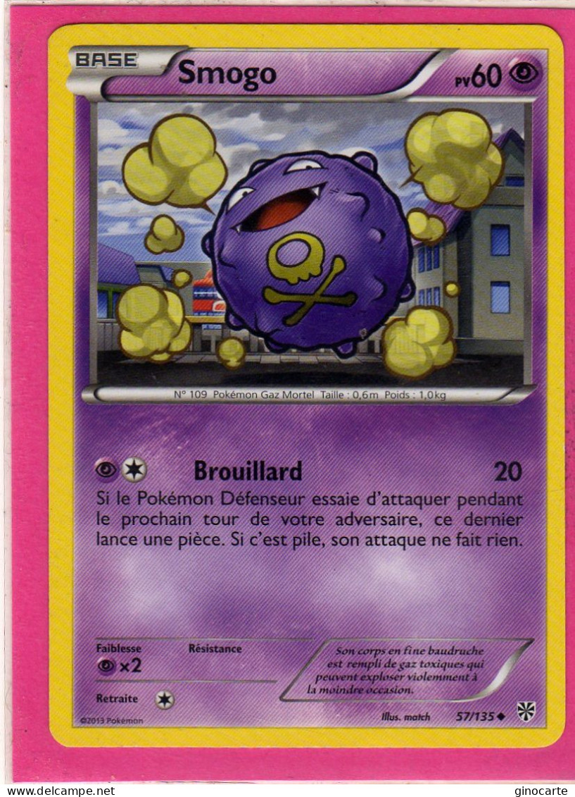 Carte Pokemon Francaise 2013 Noir Et Blanc Tempete Plasma 57/135 Smogo 60pv Bon Etat - Schwarze Und Weiße