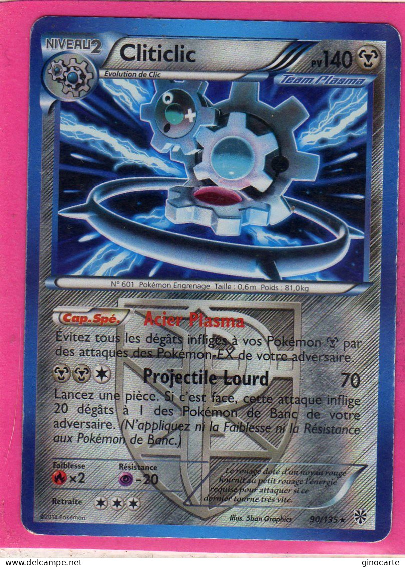 Carte Pokemon Francaise 2013 Noir Et Blanc Tempete Plasma 90/135 Cliticlic 140pv Holo Occasion - Black & White