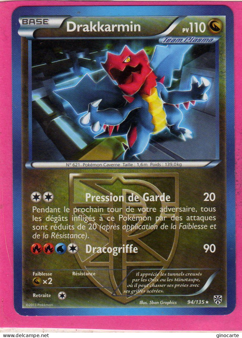 Carte Pokemon Francaise 2013 Noir Et Blanc Tempete Plasma 94/135 Drakkarmin 110pv Neuve - Noir & Blanc