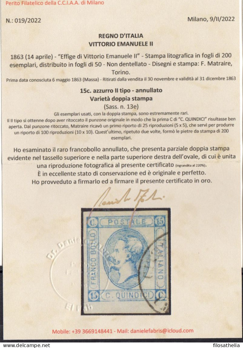 Regno 1863 15 Cent Litografico Doppia Stampa Sass. N  13e Cert Diena Zappala Fabris - Oblitérés