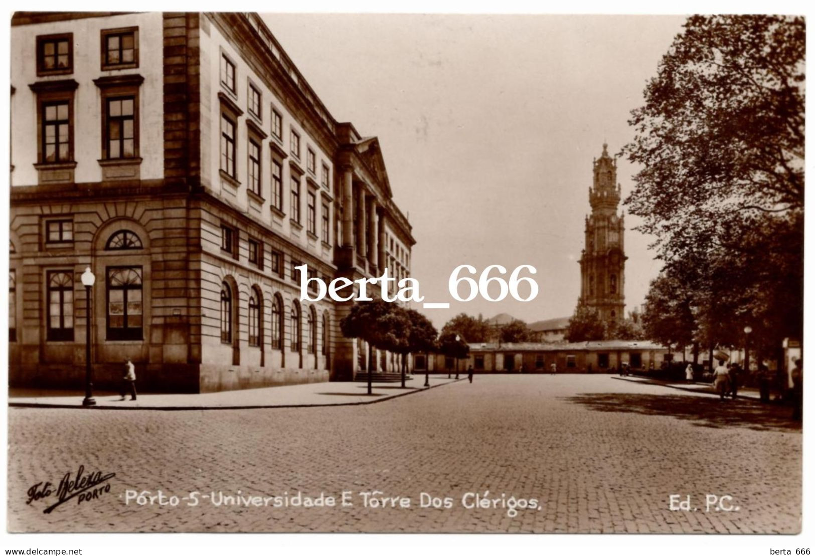 Postal Fotográfico * Porto * Universidade * Torre Dos Clérigos * Nº 5 Edição P.C. (Versão A) * Circulado 1940 - Porto