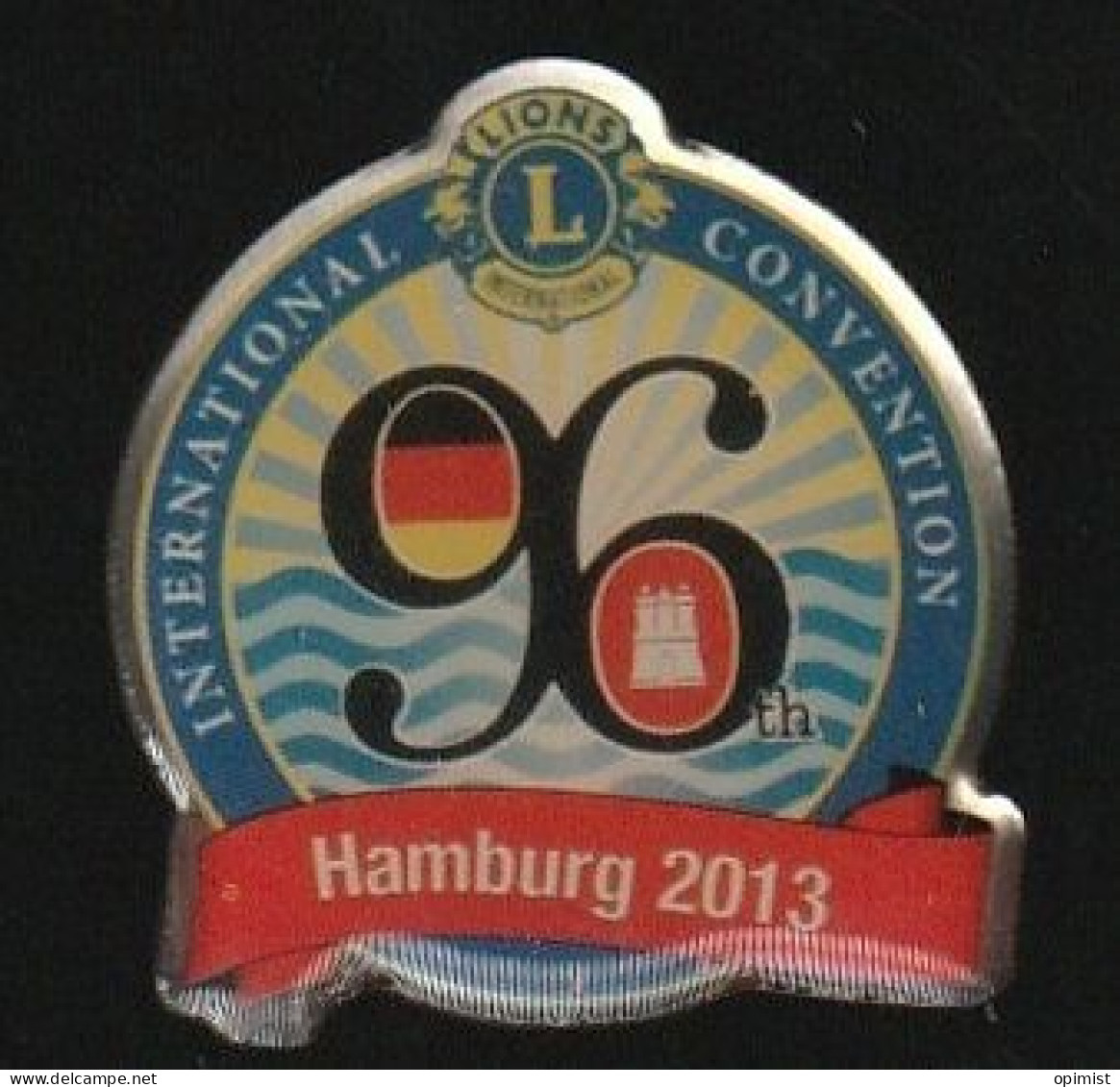 77632-Pin's Lion's Club. Hamburg 2013 - Verenigingen