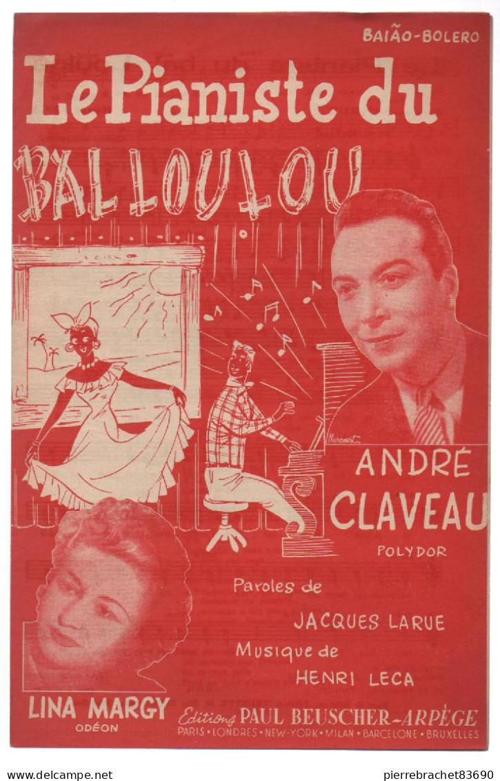 Le Pianiste Du Bal Loulou. André Claveau / Lina Margy - Chansonniers