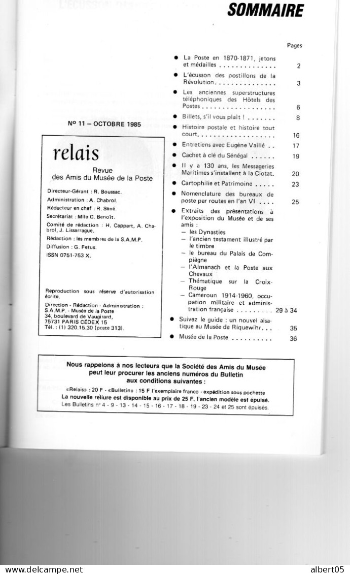 Relais N° 11 - Oct 1985 -   Revue Des Amis Du Musée De  La Poste - Avec Sommaire - Sénégal - La Ciotat - Philatélie Et Histoire Postale