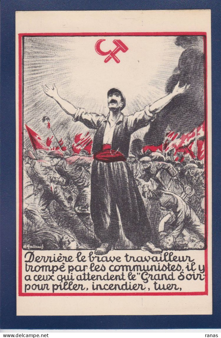 CPA Galland Anti Communisme Communiste Non Circulée Politique - Political Parties & Elections