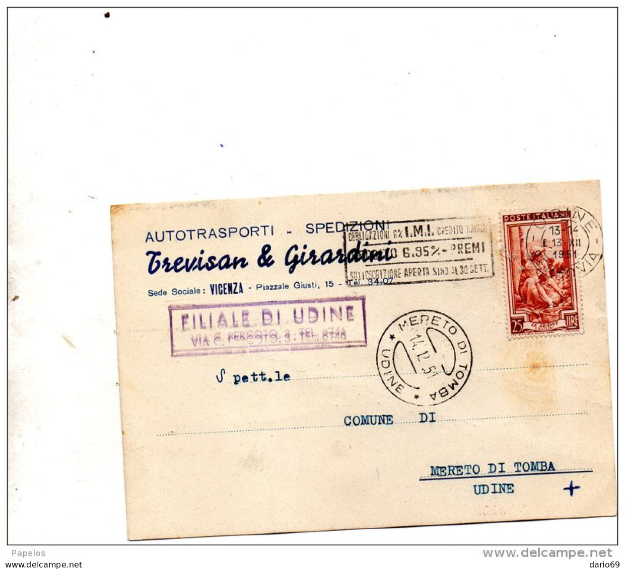 1951 CARTOLINA   INTESTATA     CON ANNULLO  MERETO DI TOMBA  UDINE    + TARGHETTA - 1946-60: Marcophilie
