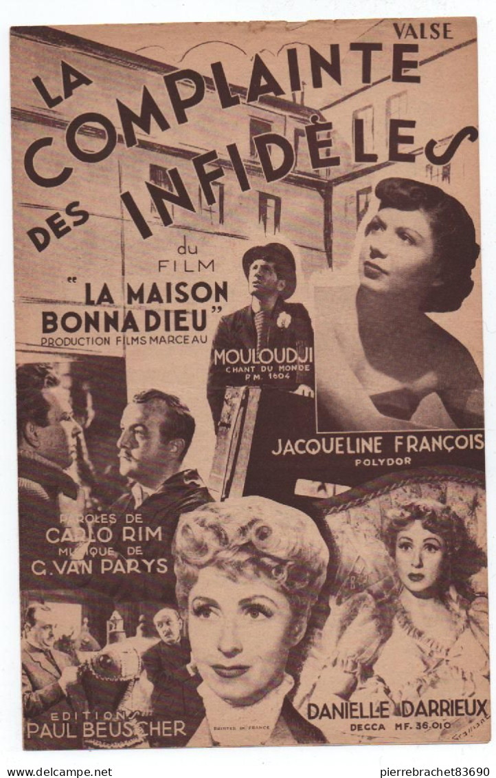 La Complainte Des Infidèles. La Maison Bonnadieu. Jacqueline François / Danielle Darrieux - Liederbücher