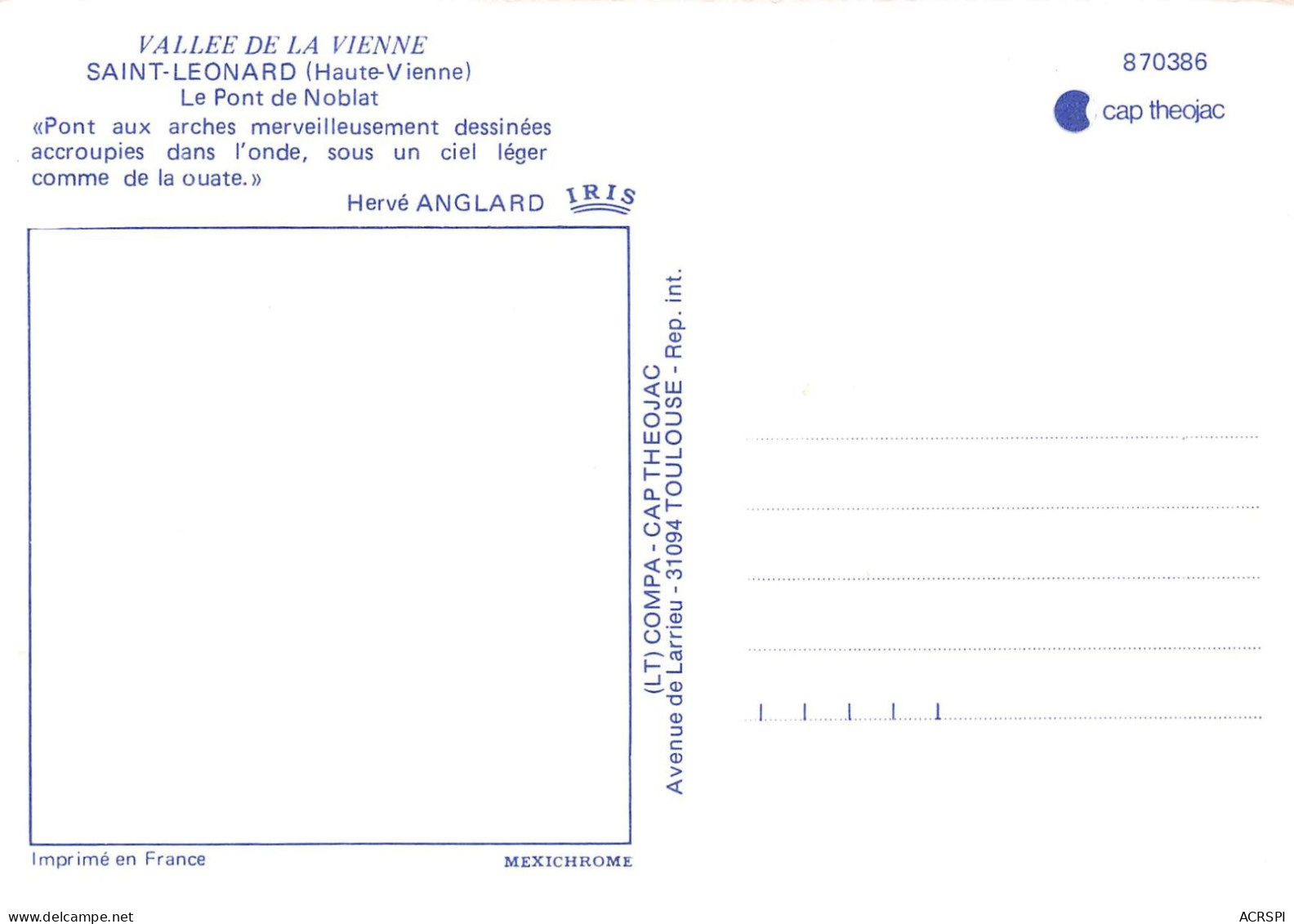 87 SAINT LEONARD DE NOBLAT Le Pont Aux Arches Merveilleuses 13 (scan Recto Verso)KEVREN0744 - Saint Leonard De Noblat