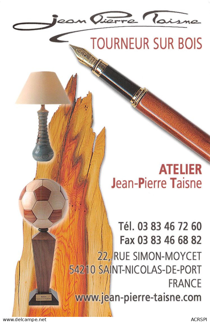 54 SAINT NICOLAS DE PORT Atelier JP TAISNE Tourneur Sur Bois Rue Simon Moycet Pub  96  (scan Recto Verso)KEVREN0753 - Saint Nicolas De Port
