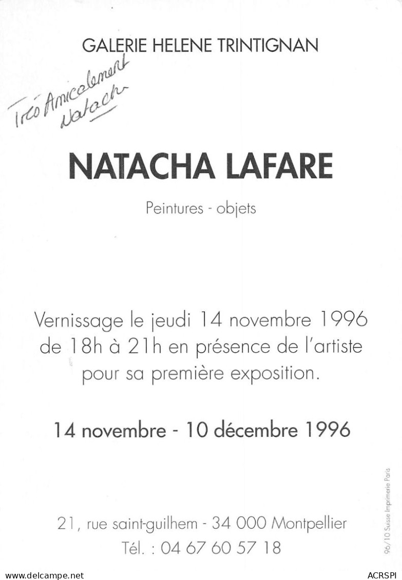 34 Montpellie 21 Rue Saint Guilhem Galerie Hélène Trintignan Natacha LAFARE  Publicité  89(scan Recto Verso)KEVREN0765 - Esposizioni