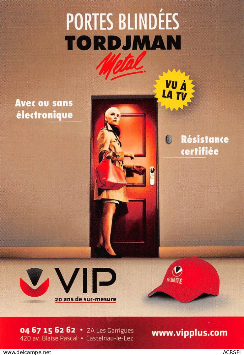 34 CASTELNAU LE LEZ VIP Sécurité 2013  ZA Des Garrigues Av Blaise PASCAL Tordjman Métal PUB Publicité  130/ KEVREN0771 - Castelnau Le Lez