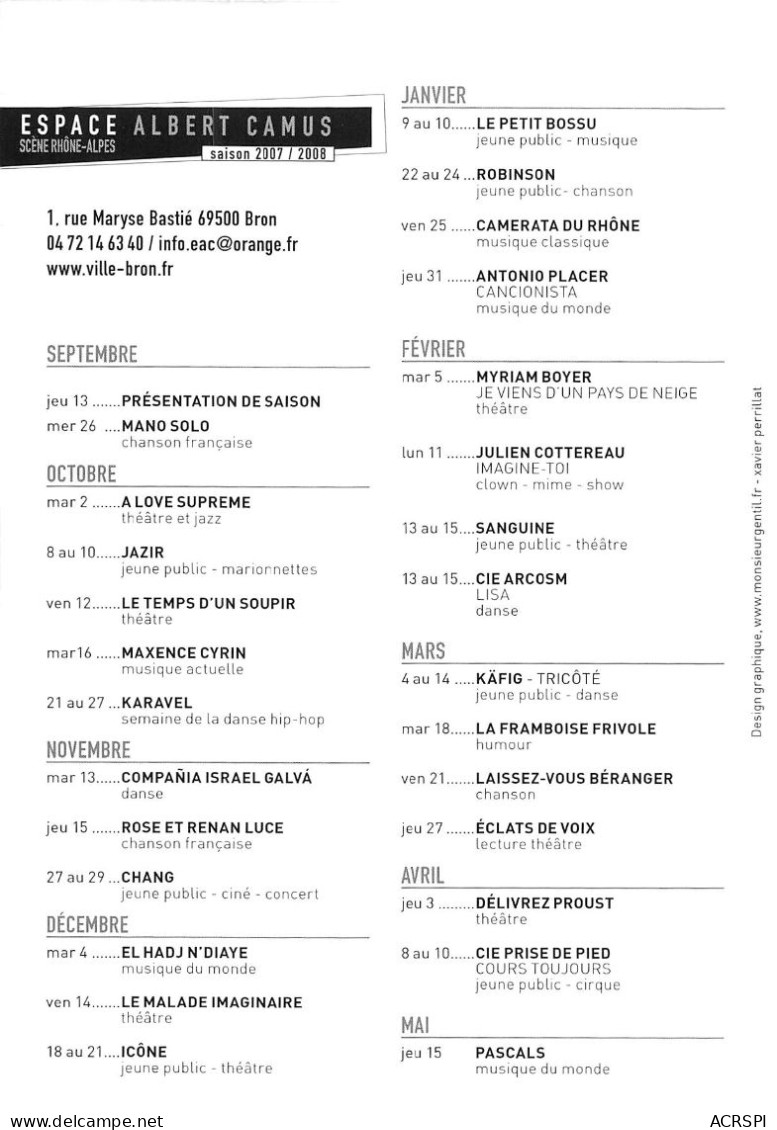 69 BRON Espace Albert Camus Rue Maryse Bastié  Saison 2007/2008 Programme Spectacle Musique  67/ KEVREN0771 - Bron