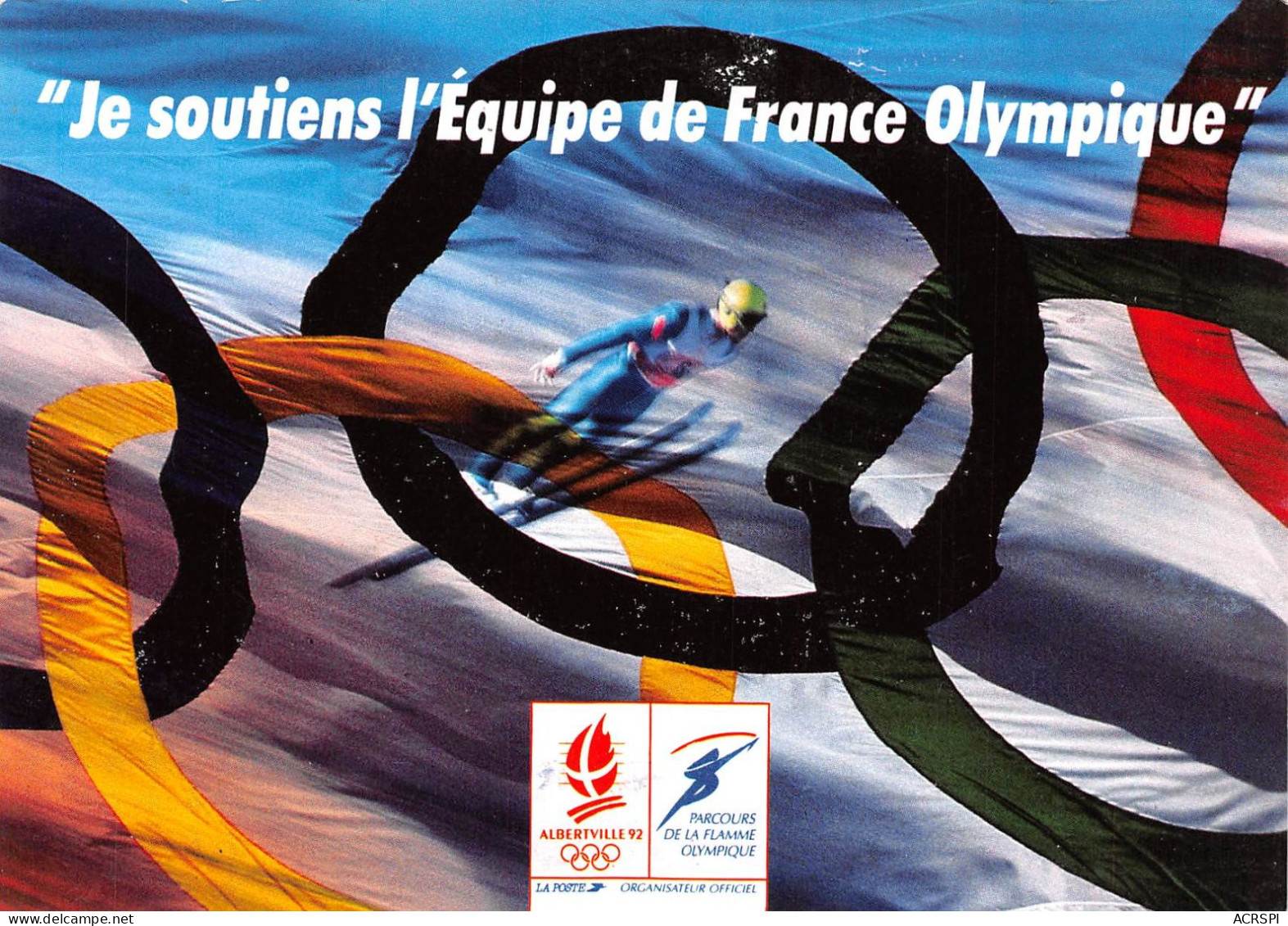 73 ALBERTVILLE JO 1992 Je Soutiens L'équipe De France OLYMPIQUE PUB Publicité  3 (scan Recto Verso)KEVREN0767 - Albertville