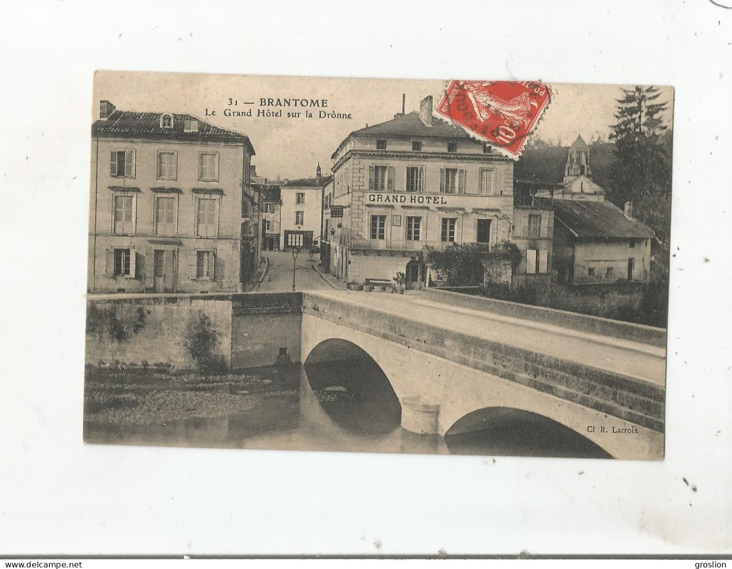 BRANTOME 31 LE GRAND HOTEL DE LA DRONNE ET EGLISE - Brantome