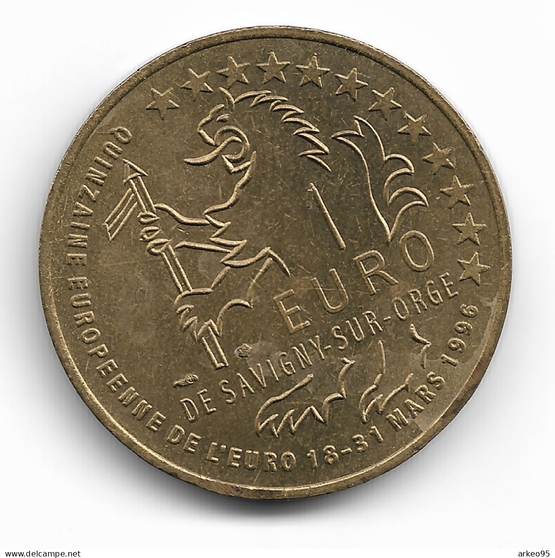 Pièce D'un Euro De Savigny/Orge (Essonne) 1996 - Euros Of The Cities