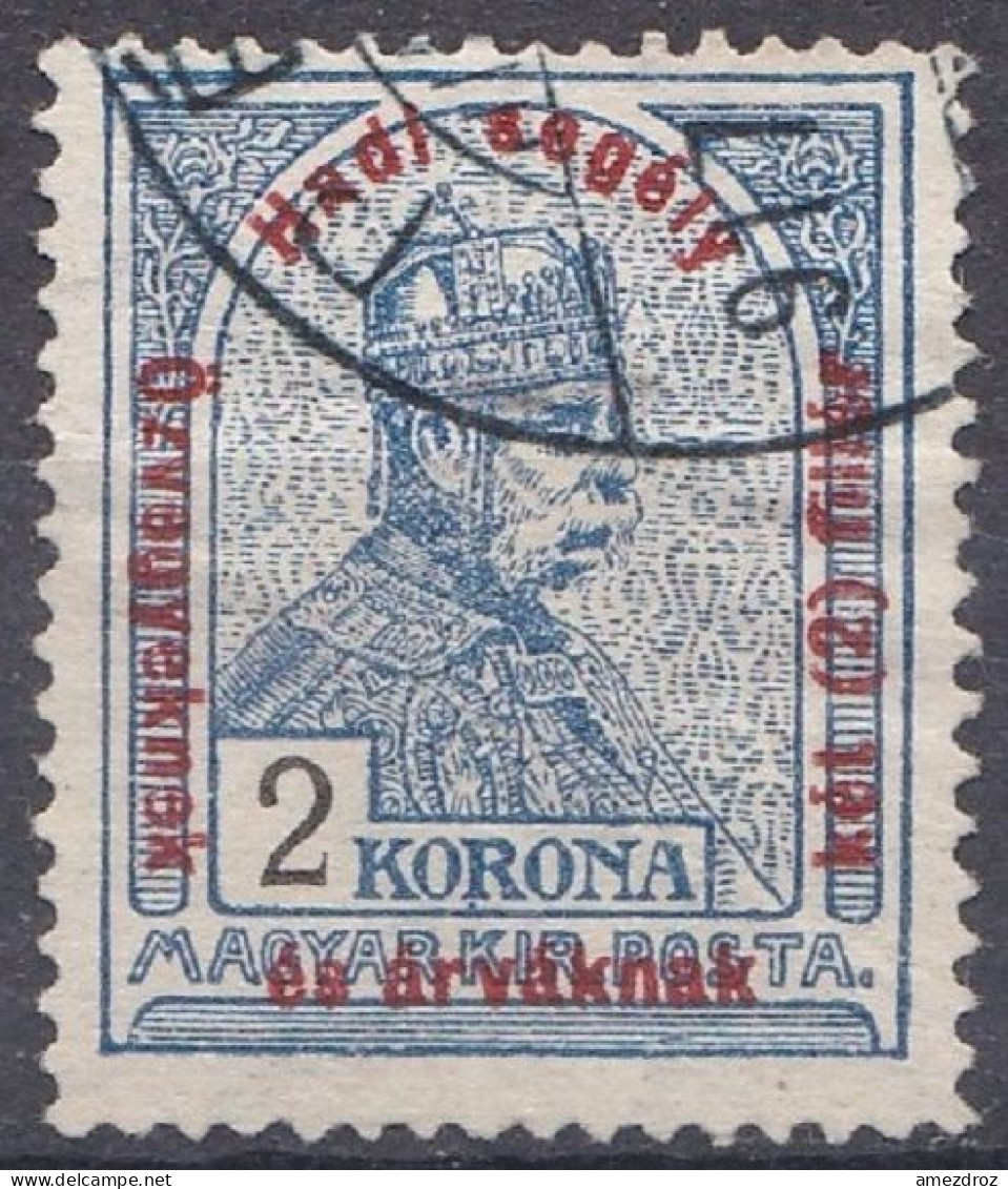 Hongrie 1915 Mi 177  Aide Militaire Aux Veuves Et Aux Orphelins Roi François Joseph  (A16) - Used Stamps