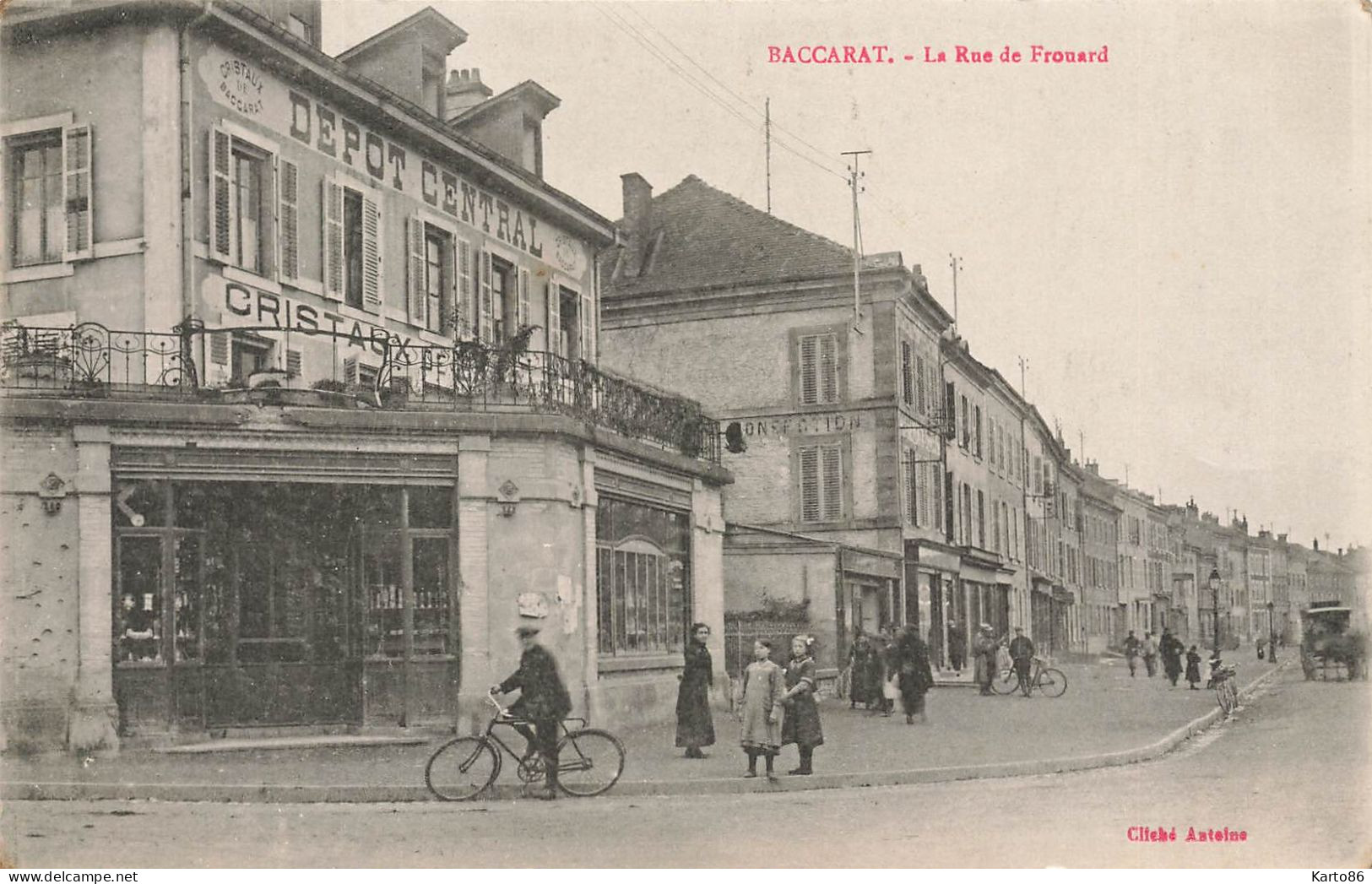 Baccarat * La Rue De Frouard * Magasin Dépôt Central - Baccarat