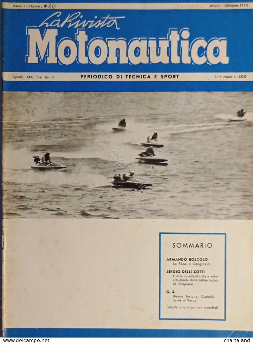 Periodico Di Tecnica E Sport - La Rivista Motonautica N. 10 - 1953 - Other & Unclassified