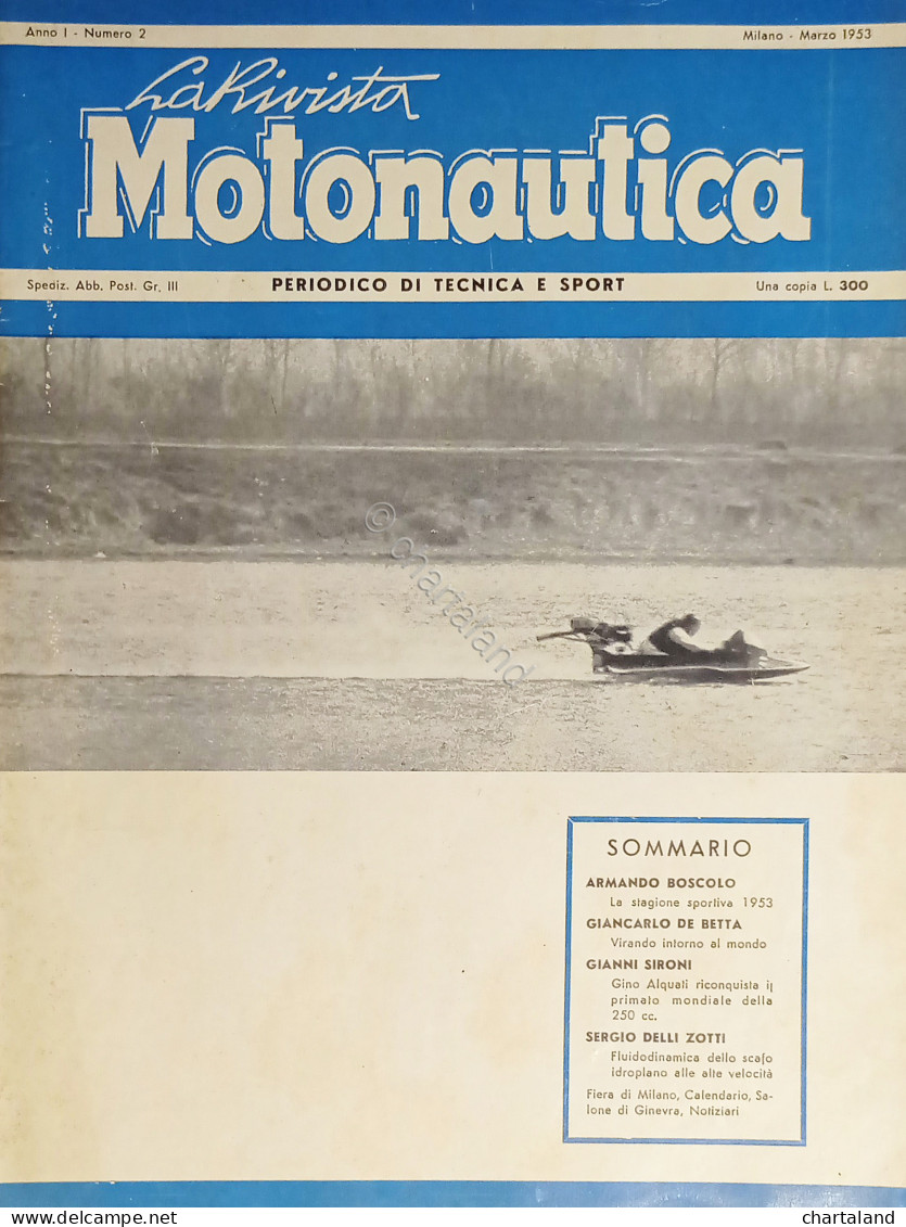 Periodico Di Tecnica E Sport - La Rivista Motonautica N. 2 - 1953 - Andere & Zonder Classificatie