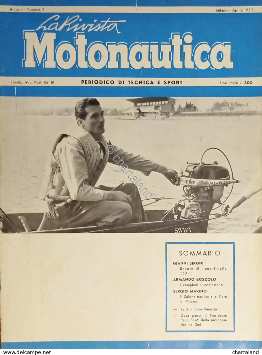 Periodico Di Tecnica E Sport - La Rivista Motonautica N. 3 - 1953 - Sonstige & Ohne Zuordnung