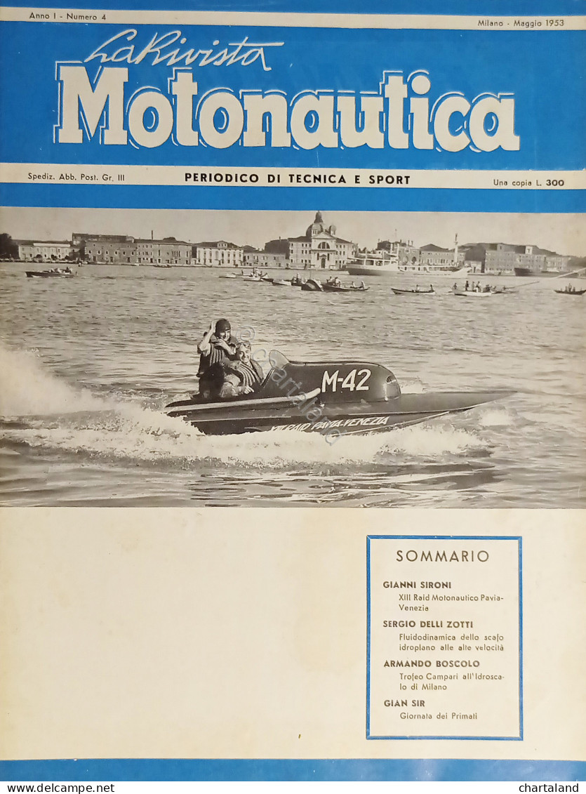 Periodico Di Tecnica E Sport - La Rivista Motonautica N. 4 - 1953 - Sonstige & Ohne Zuordnung