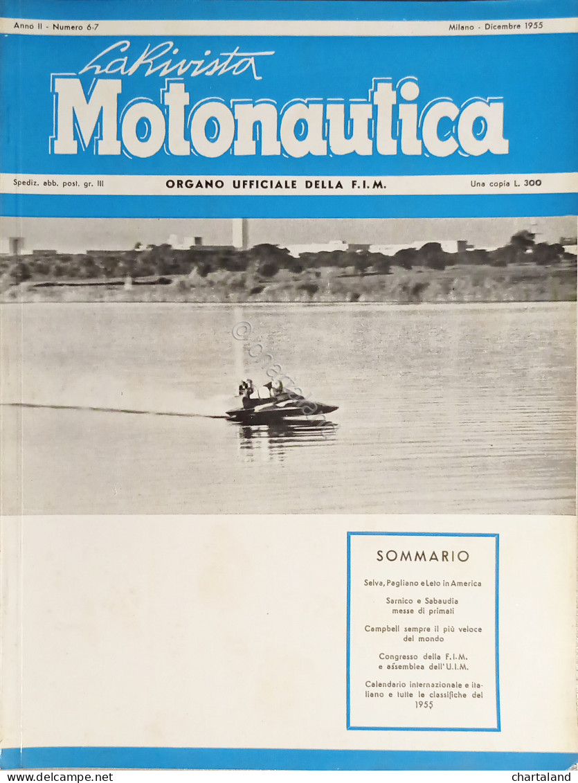 Organo Ufficiale Della F.I.M. - La Rivista Motonautica N. 6/7 - 1955 - Other & Unclassified