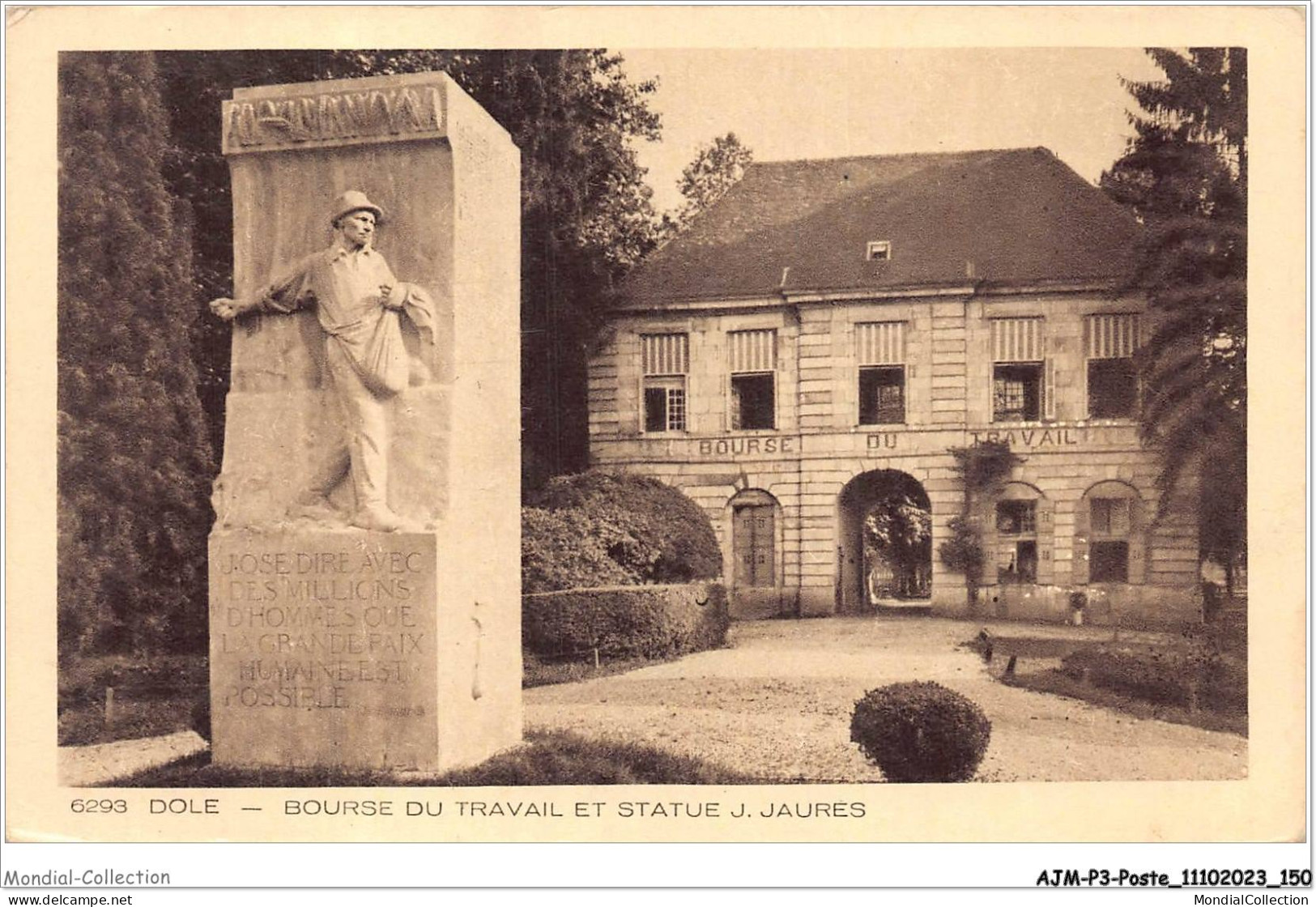 AJMP3-0245 - POSTE - DOLE - BOURSE DU TRAVAIL ET STATUE J - JAURES - Post & Briefboten