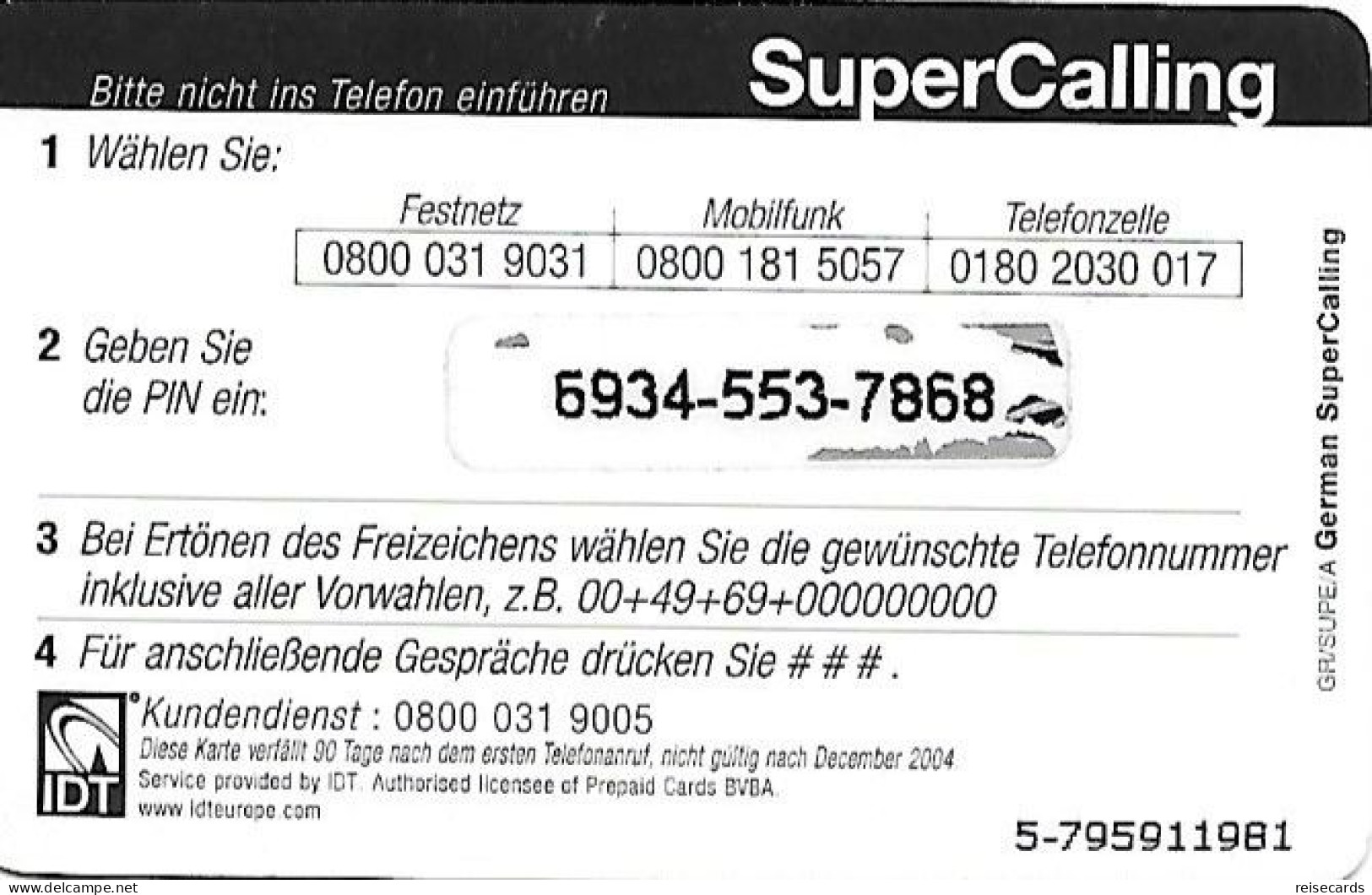 Germany: Prepaid IDT SuperCalling 12.04 - [2] Móviles Tarjetas Prepagadas & Recargos