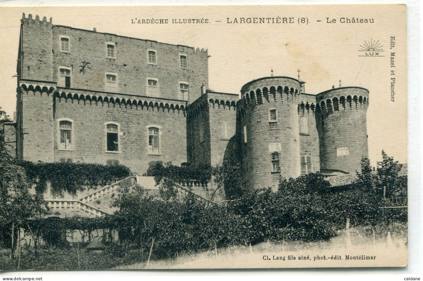 - 07 -  ARDECHE  - LARGENTIERE _ Le Chateau - Largentiere