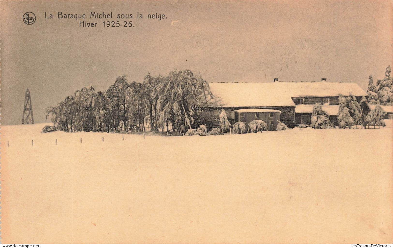 BELGIQUE - La Baraque Michel Sous La Neige - Hiver 1925-26 - Vue Générale - Maison - Enneigé - Carte Postale Ancienne - Liege