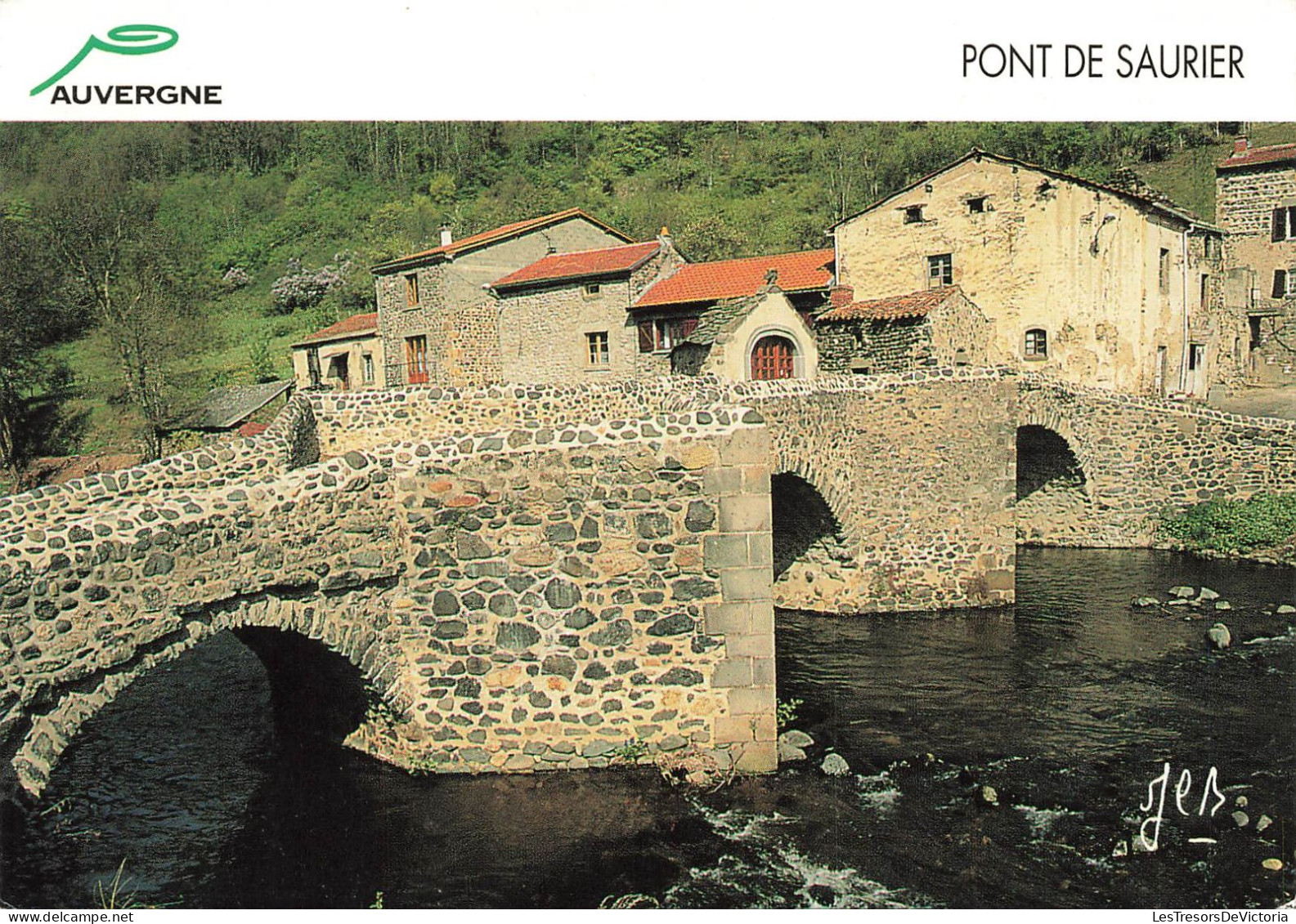 FRANCE - Le Pont De Saurier - Sur La Couze Pavin - Carte Postale - Auvergne Types D'Auvergne