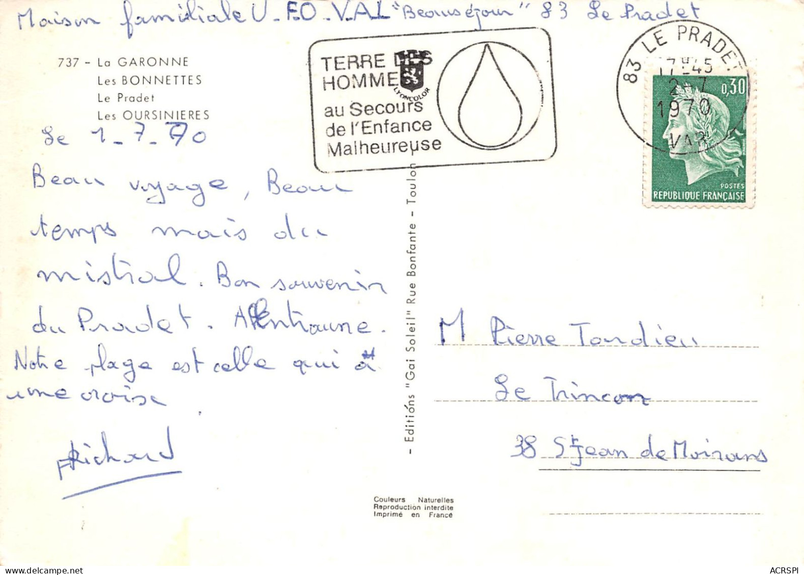 83 LE PRADET La GARONNE Les BONNETTES Les OURSINIERES   10 (scan Recto Verso)MA016TER - Le Pradet