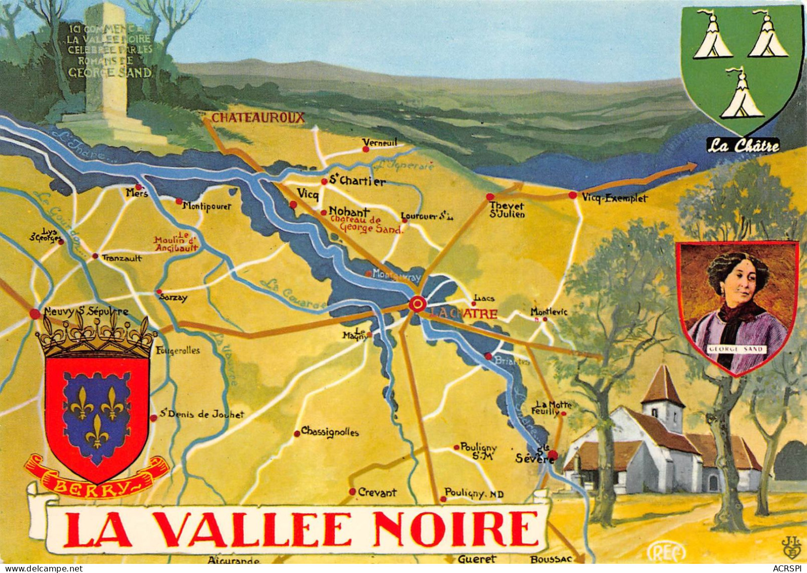 36  LA CHATRE  George Sand Bas Berry La Vallée Noire   2 (scan Recto Verso)MA0014BIS - La Chatre