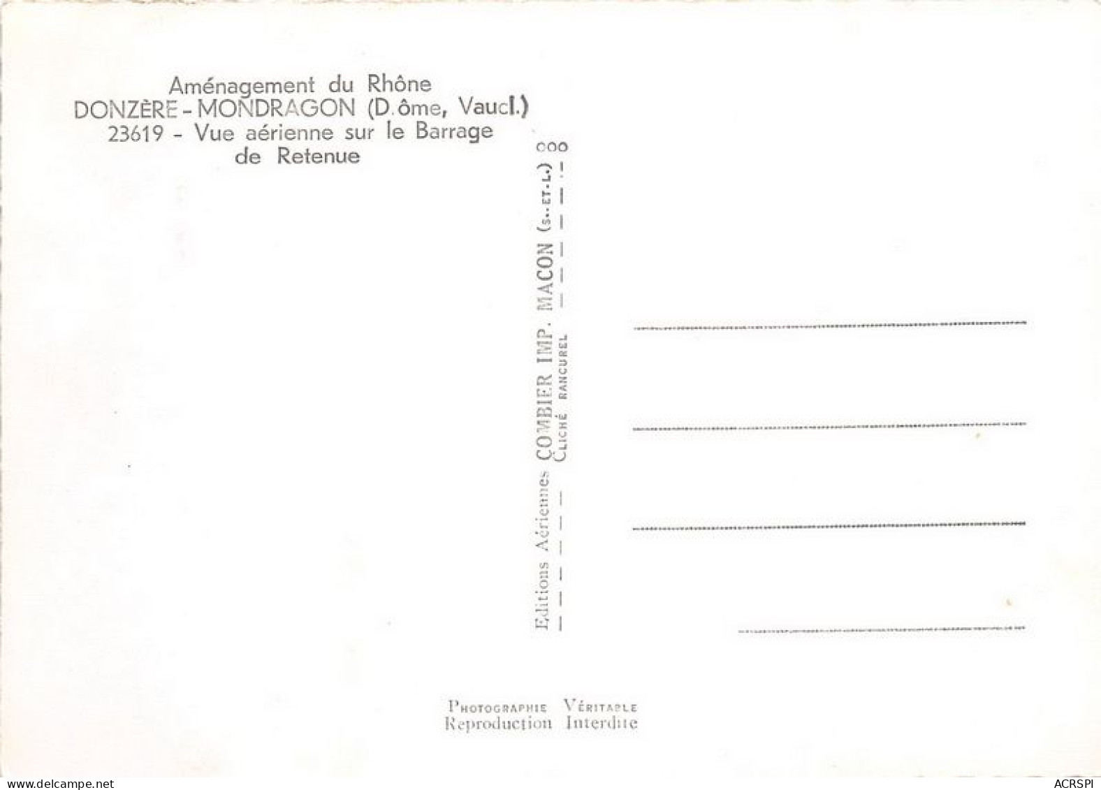 Amenagement Du Rhone DONZERE MONDRAGON Vue Aerienne Sur Le Barrage De Retenue (SCAN RECTO VERSO)MA0074 - Donzere