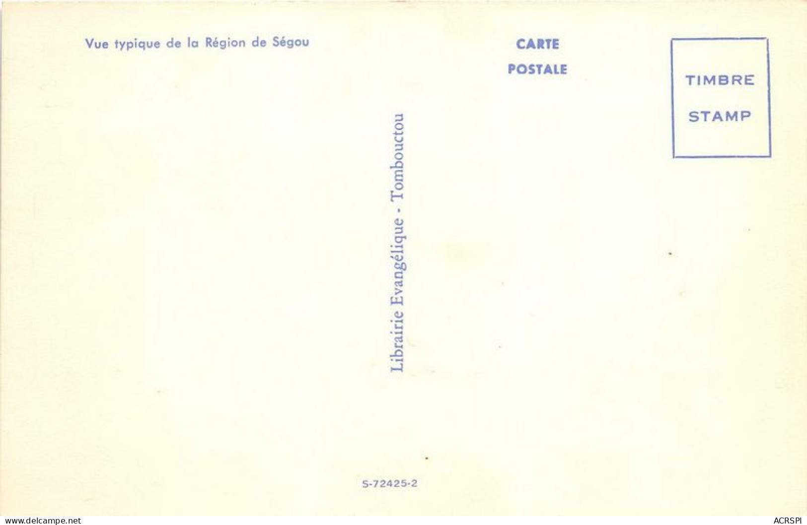 MALI Soudan Francais Vue Typique De La Région De Ségou édit.librairie évangélique 15(scan Recto-verso) MA090 - Mali