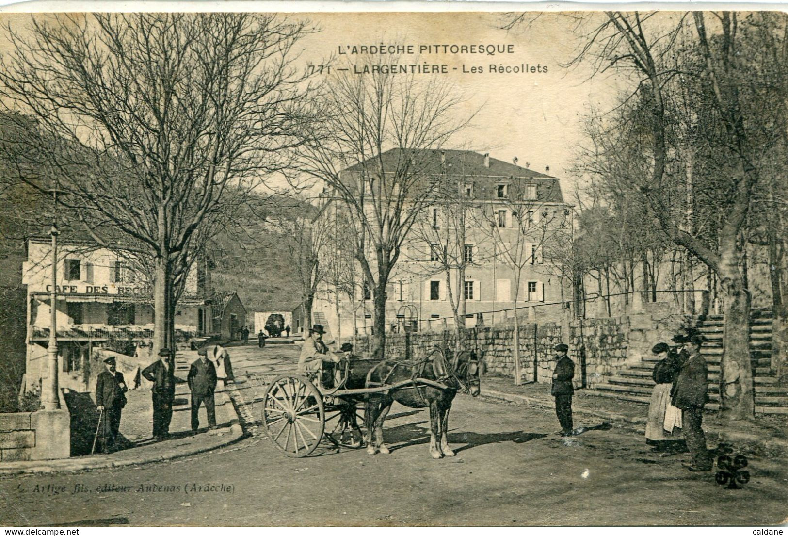 - 07 -  ARDECHE  -- LARGENTIERE -Les Recollets - Largentiere